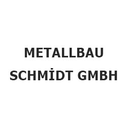 Metallbau Schmidt Gmbh